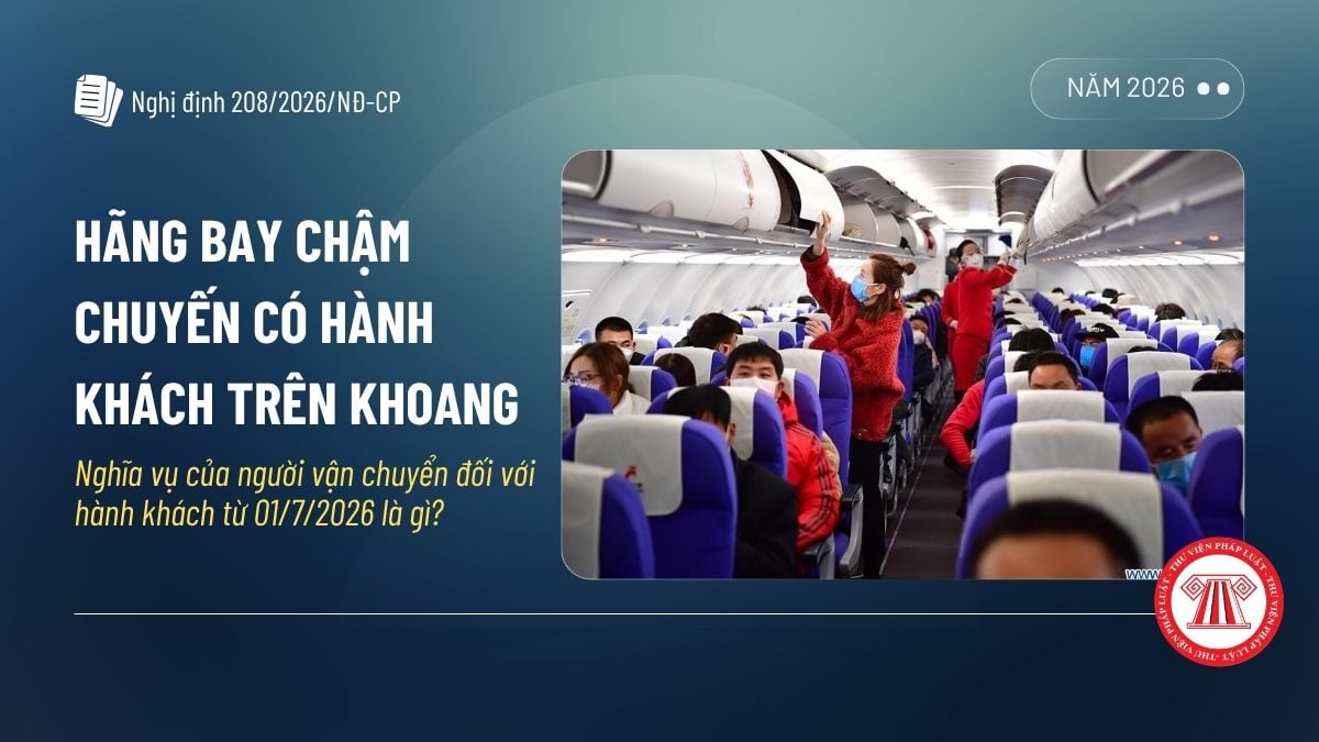 Hãng bay chậm chuyến có hành khách trên khoang, nghĩa vụ của người vận chuyển đối