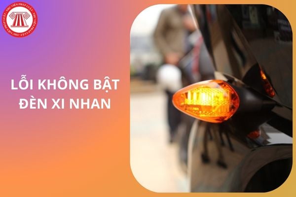Năm 2026, lỗi không bật đèn xi nhan khi chuyển hướng đối với xe gắn máy